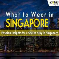 What to Wear in Singapore